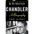 Raymond Chandler: A Biography