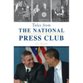 Tales from the National Press Club
