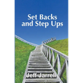 Set Backs and Step Ups