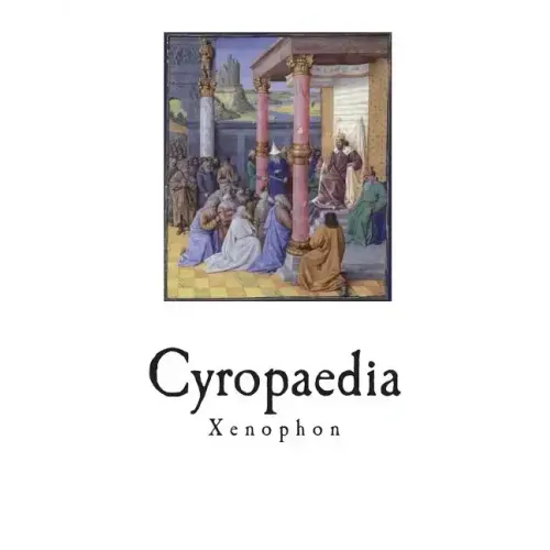 Cyropaedia: The Education of Cyrus