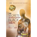 The Secrets Behind Hurting Black Men