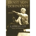 Ernst Von Dohnányi: A Song of Life
