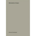 Minimalism: Origins