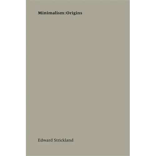 Minimalism: Origins