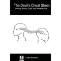 Devil's Cheat Sheet: Denary, Binary, Octal, and Hexadecimal