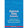 American Slang Dictionary, Fourth Edition