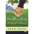 Shepherding a Child's Heart