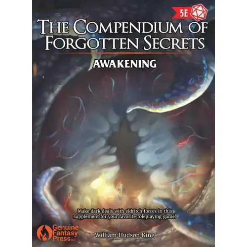 The Compendium of Forgotten Secrets: Awakening