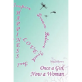 Once a Girl, Now a Woman