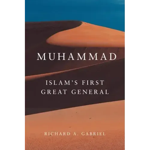 Muhammad: Islam's First Great General
