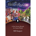 The Galilean Pendulum: A New Science Reveals an Unseen World