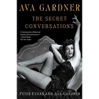 Ava Gardner: The Secret Conversations