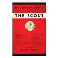 The Scout: The Australian Guerrilla Book 6