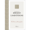 The Books of Jeremiah and Lamentations: The Promise-Keeping God