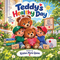 Teddy's Healthy Day