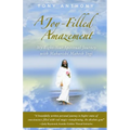 A Joy-Filled Amazement