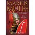 Marius' Mules IV: Conspiracy of Eagles