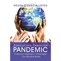 Educating Through Pandemic: Traditional Classroom Vs Virtual Space - the Education Realm