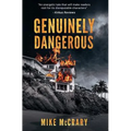 Genuinely Dangerous