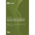 Special Topics in Differential Equations with Applications