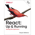 React: Up & Running: Building Web Applications