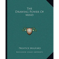 The Drawing Power Of Mind