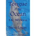 Tongue of the Ocean: Book 3 in the Series