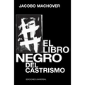 El Libro Negro del Castrismo