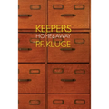 Keepers: Home & Away