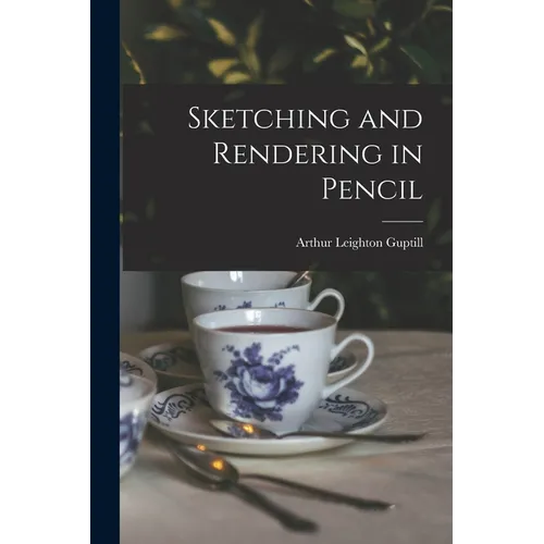 Sketching and Rendering in Pencil