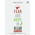 Fear and Hope in Allah: How to Balance?