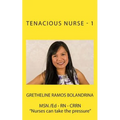 Tenacious Nurse - 1
