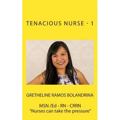 Tenacious Nurse - 1