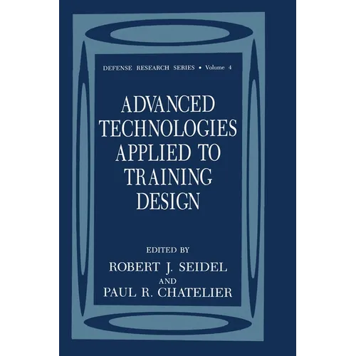 Advanced Technologies Applied to Training Design