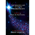The Merciful Law of Divine Synchronicity