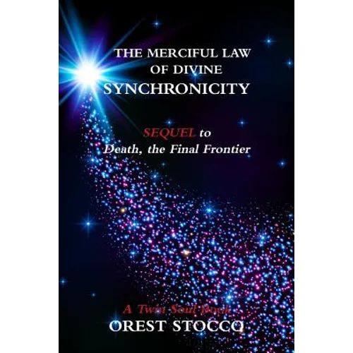 The Merciful Law of Divine Synchronicity