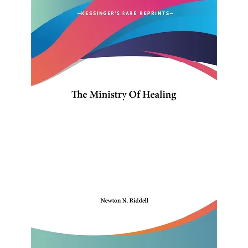 The Ministry Of Healing