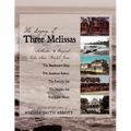 The Legacy of Three Melissas: Authentic and Original Cape Ann Recipes