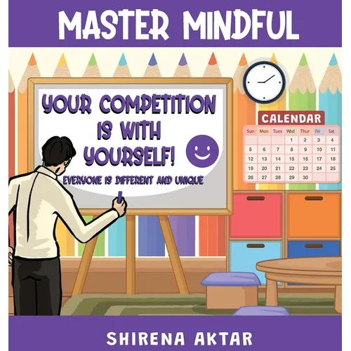 Master Mindful: Your competition is with yourself