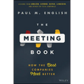 The Meeting Book: How the Best Companies Meet Better
