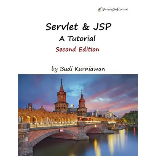 Servlet & JSP: A Tutorial, Second Edition