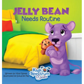 JELLY BEAN Needs Routine