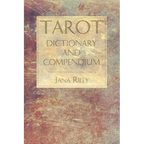 Tarot Dictionary and Compendium - Paperback