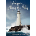Nuggets Along the Way