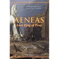 Aeneas: Last King of Troy