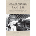 Confronting Racism: Arthur Garfield Hays and the Fight for Equality, 1925-1954