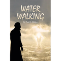 Water Walking