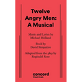 Twelve Angry Men: A Musical