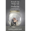 Break Up, Make Up or Shake Up: Redefining Relationships in Retirement, Isolation & Crisis