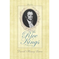 The Rice Kings, Book One, The Beginning